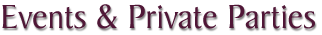events and private parties